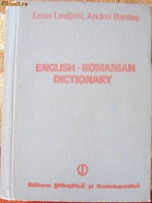 Leon Levitchi, Andrei Bantas - English Romanian Dictionary (Dictionar englez roman) 70.000 de cuvinte