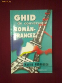 V18L  Marina Robanescu - Ghid de conversatie Roman-Francez