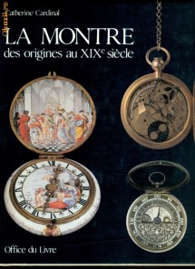 LA MONTRE-ALBUM DE PREZENTARE  A CEASURILOR DE LA INCEPUTURI SI PANA IN SECOLUL XIX-LIMBA FRANCEZA
