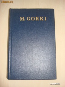 M. GORKI - OPERE * Volumul 17