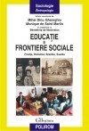 Educatie si frontiere sociale: Franta, Romania, Brazilia, Suedia - 122571