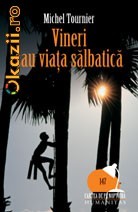 Vineri sau viata salbatica - 104068