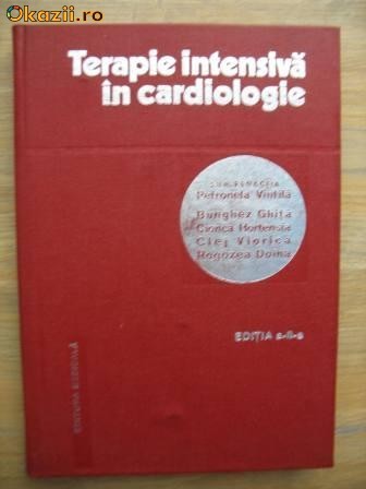 Petronela Vintila, Bunghez Ghita, Cionca Hortensia, Clej Viorica, Rogozea Doina -	Terapie intensiva in cardiologie foto mare