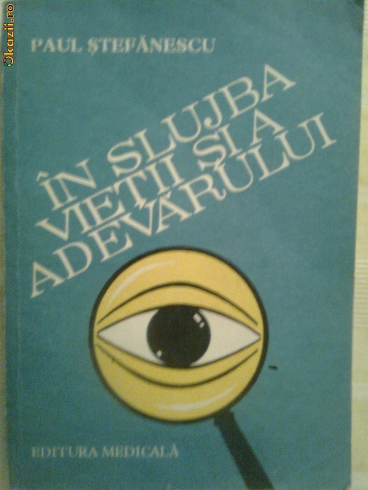 In slujba vietii si a adevarului- vol 1 foto mare
