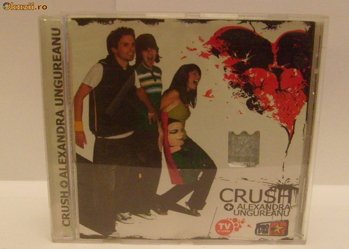 CD | CRUSH + ALEXANDRA UNGUREANU  | 2005 - Roton foto mare