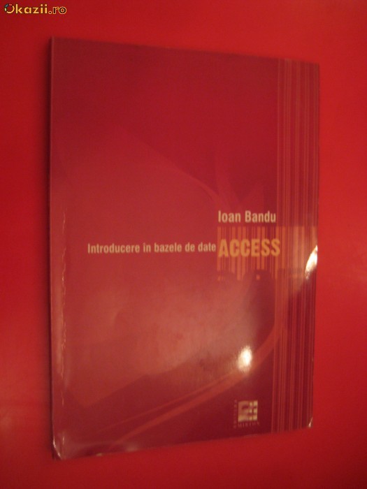 CALCULATOARE - CALCULATOR - INTRODUCERE IN BAZELE DE ACCES foto mare