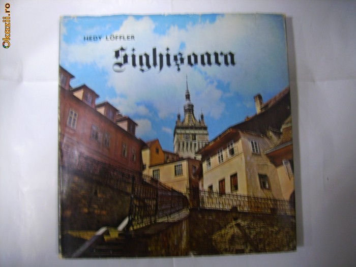 SIGHISOARA - album foto de Hedy LOFFLER foto mare