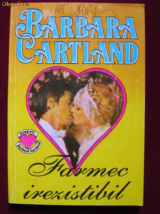 Y17B  Barbara Cartland - Farmec irezistibil foto mare