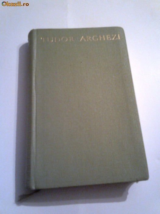 Tudor Arghezi - Versuri - editie pe hartie velina biblie - foto mare