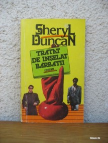 Sheryl Ducan	 - Tratat de inselat barbatii foto