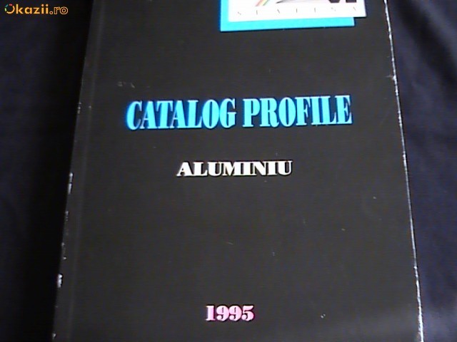 CATALOG PROFILE ALUMINIU-1995-SLATINA- foto mare
