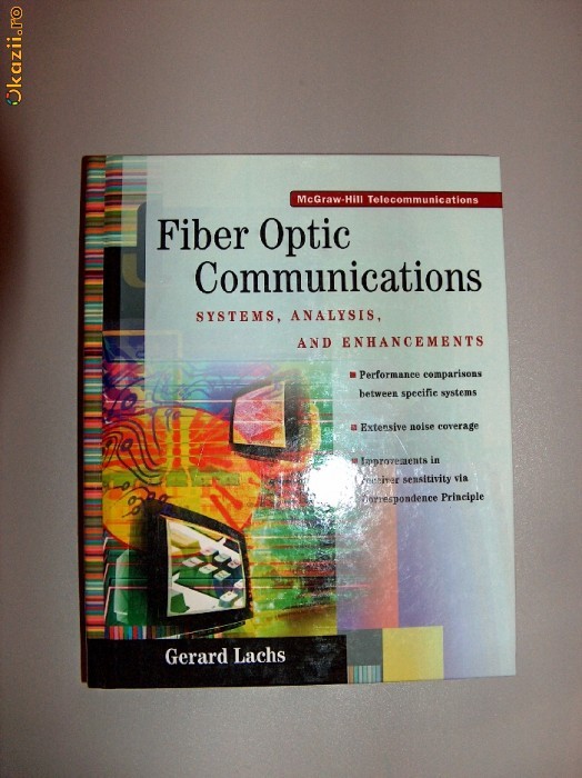 Gerard Lachs - Comunicatii prin fibra optica (engleza) foto mare