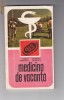 MEDICINA DE VACANTA, I.REBEDEA,D. REBEDEA